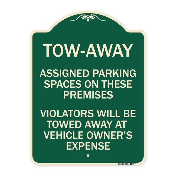 Tow Zone Assigned Parking Spaces on These Premises Violators Will Be Towed Away at Ve, G-1824-22797